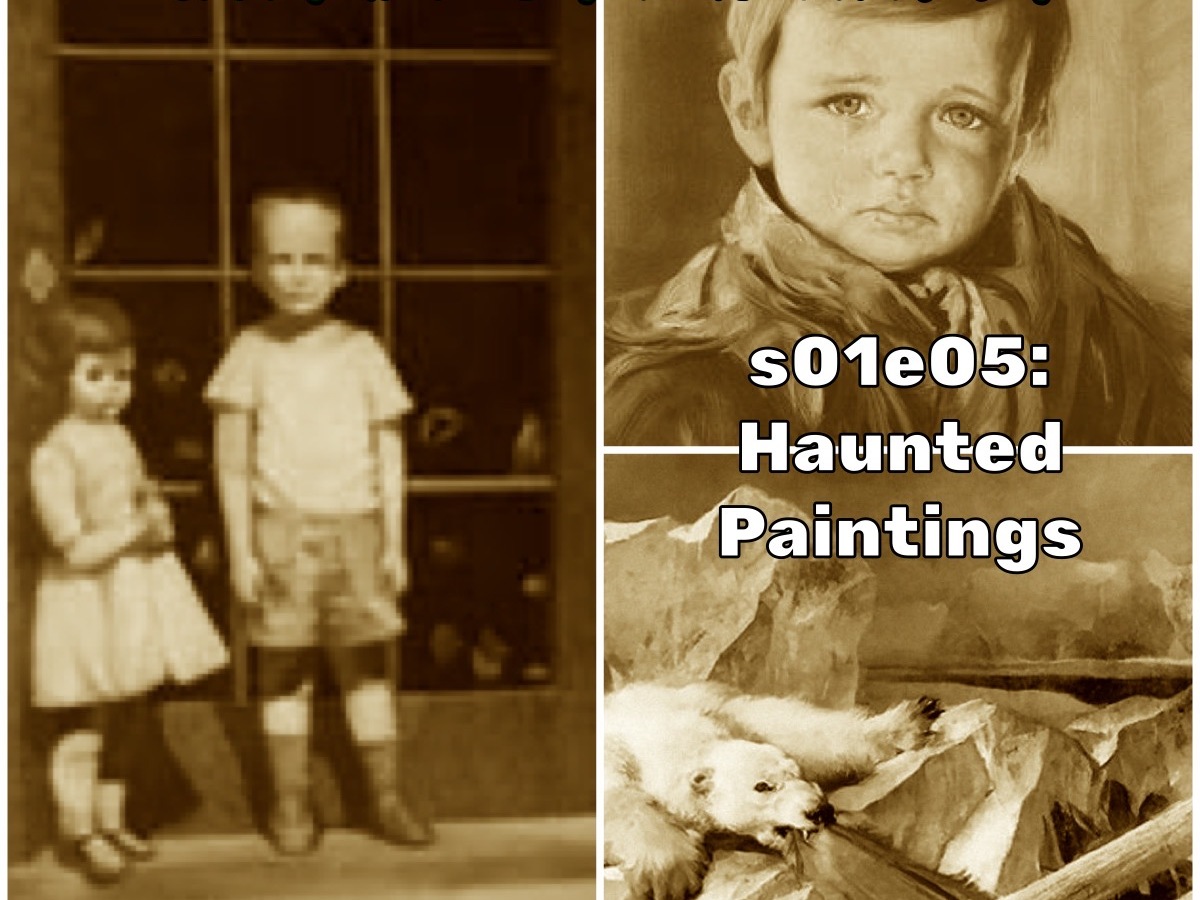 S01E05: Haunted Paintings